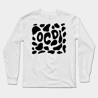 OCD Obsessive Cow Disorder Long Sleeve T-Shirt